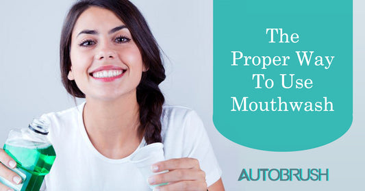 The Proper Way to Use Mouth Wash